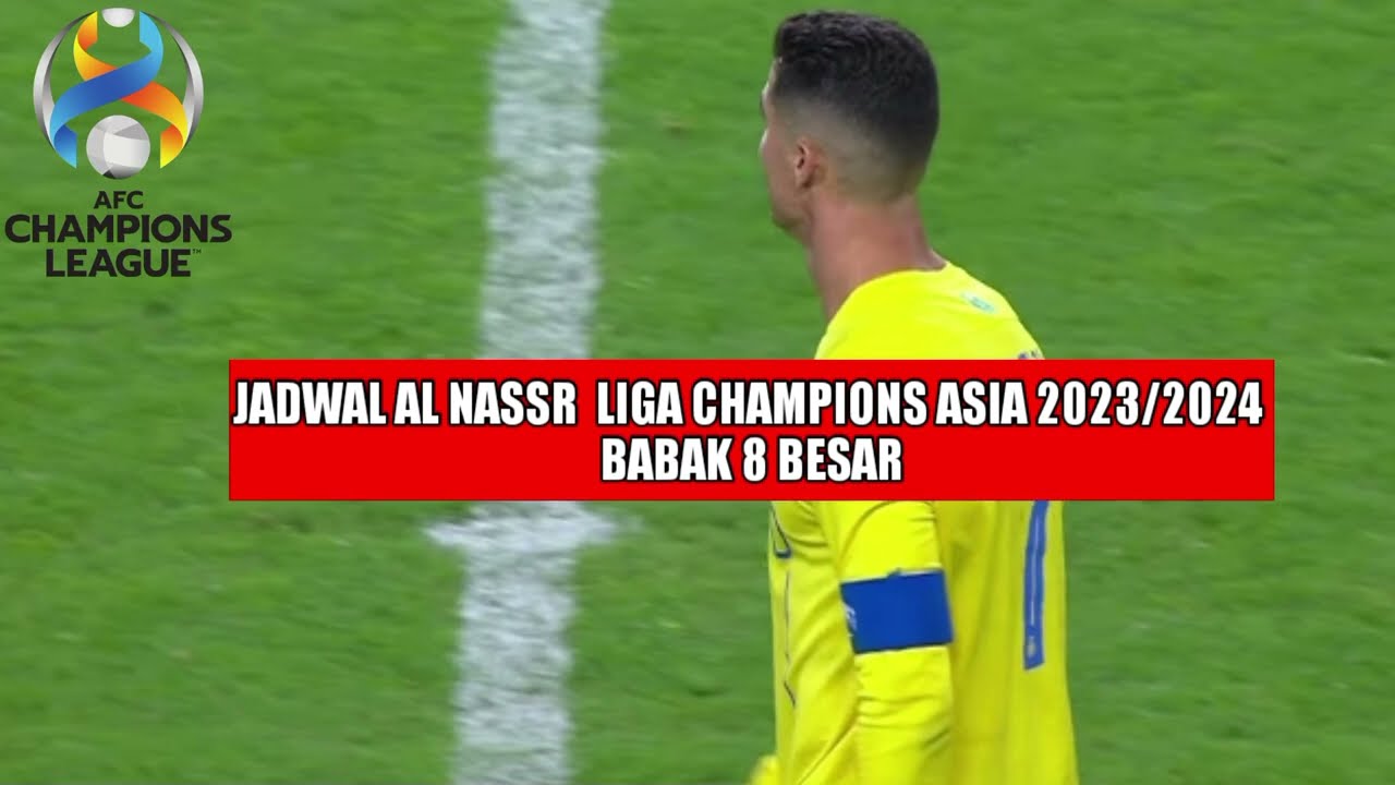 Jadwal Bola Al Nassr Mengupas Tuntas Pertandingan Tim Kesayangan