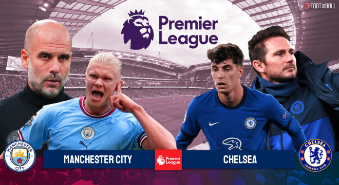 Linimasa Chelsea vs Man City Rivalitas yang Tak Pernah Padam